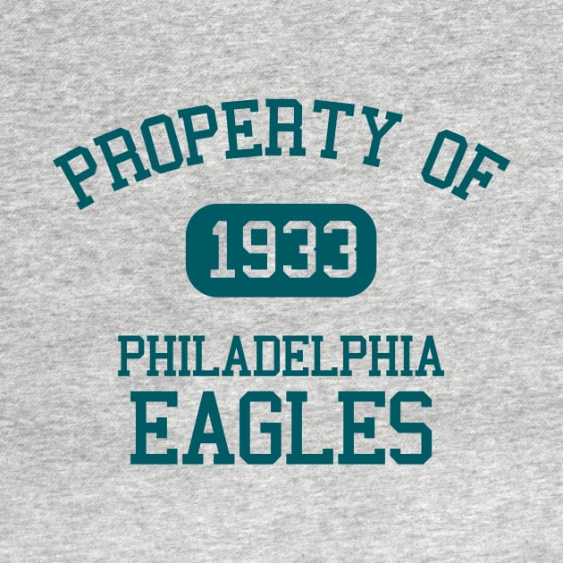 Property of Philadelphia Eagles by Funnyteesforme